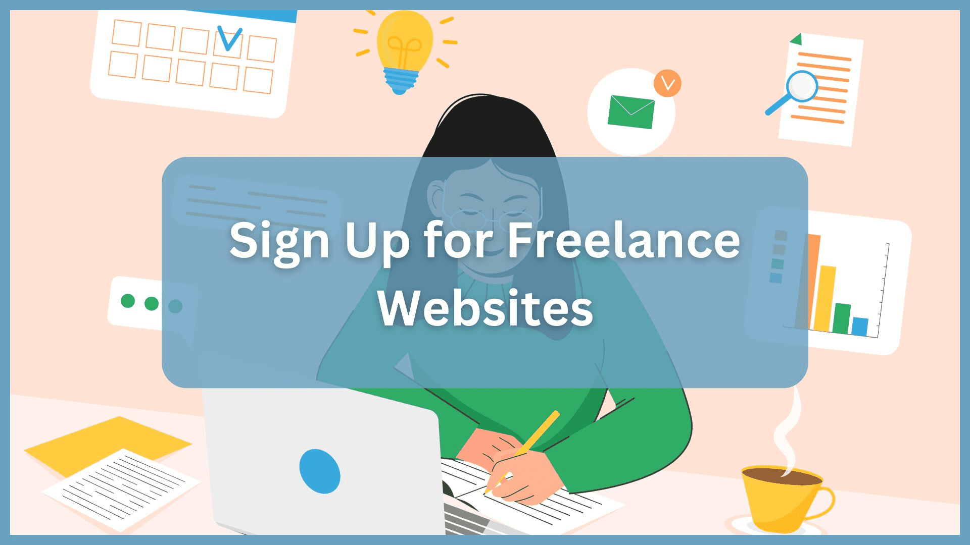 Sign Up for Freelance Websites
