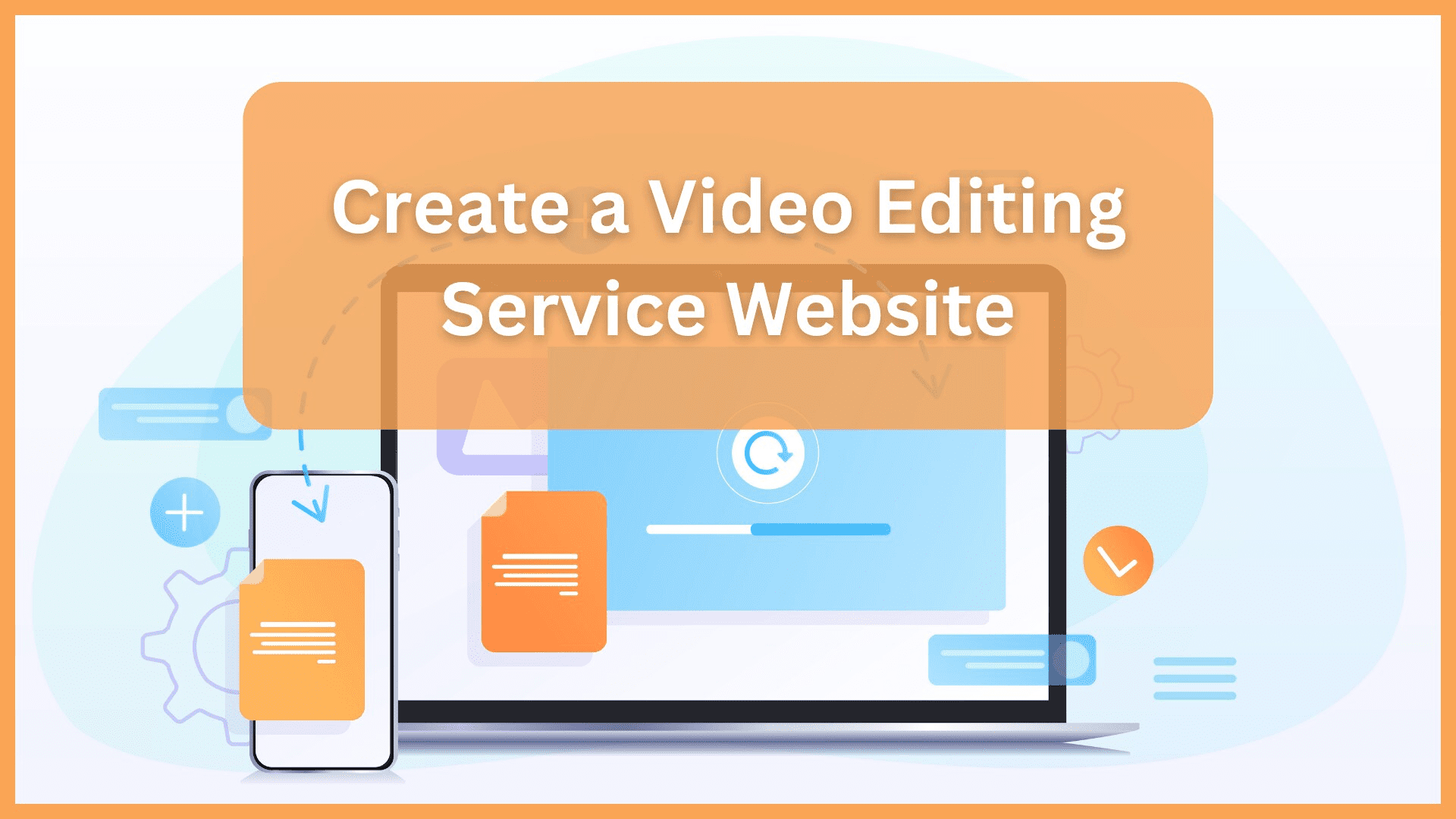 Create a Video Editing Service Website